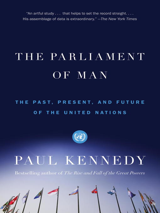 Title details for The Parliament of Man by Paul Kennedy - Available